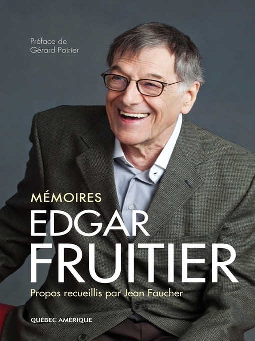 Title details for Edgar Fruitier--Mémoires by Jean Faucher - Available